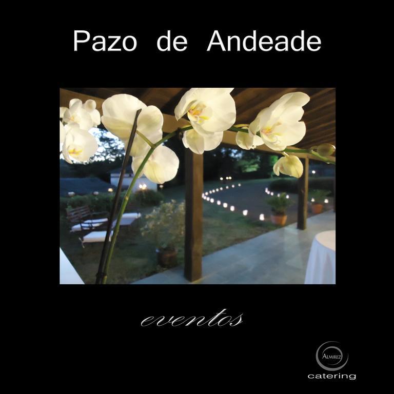 Pazo De Andeade Guest House Luaran gambar
